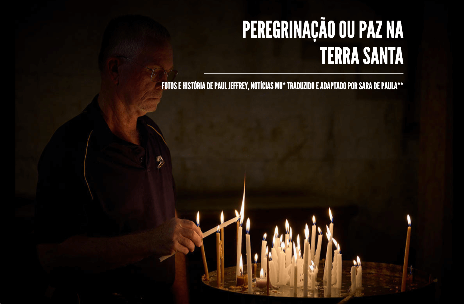 O Rev. Larry Clark, pastor Metodista Unido de Toledo, Ohio, acende uma vela na Igreja do Santo Sepulcro de Jerusalém em 14 de agosto de 2024. Ele e outros membros de uma delegação visitante de ativistas da igreja dos EUA vieram ao Oriente Médio para acompanhar cristãos ameaçados e outros palestinos e pedir um cessar-fogo em Gaza.